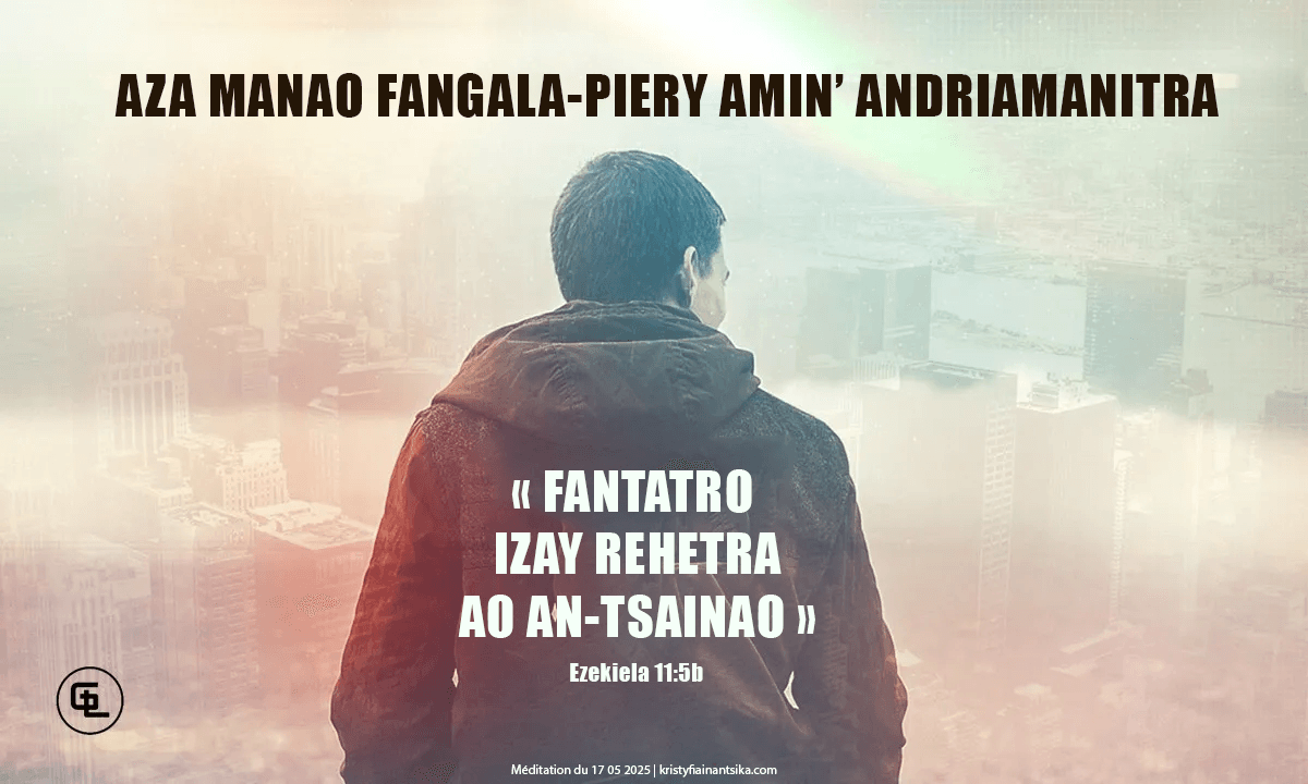Aza manao fangala-piery amin' Andriamanitra