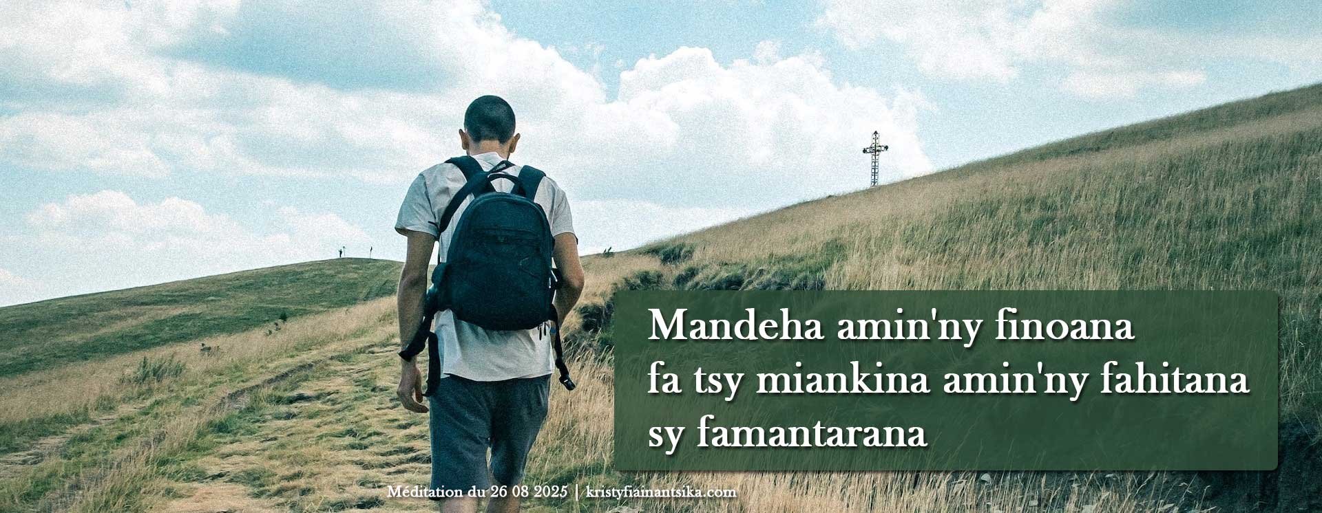 Mandeha amin'ny finoana fa tsy miankina amin'ny fahitana sy famantarana