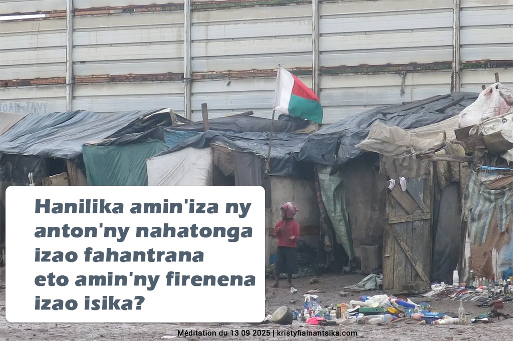 Hanilika amin'iza ny anton'ny nahatonga izao fahantrana eto amin'ny firenena izao isika?