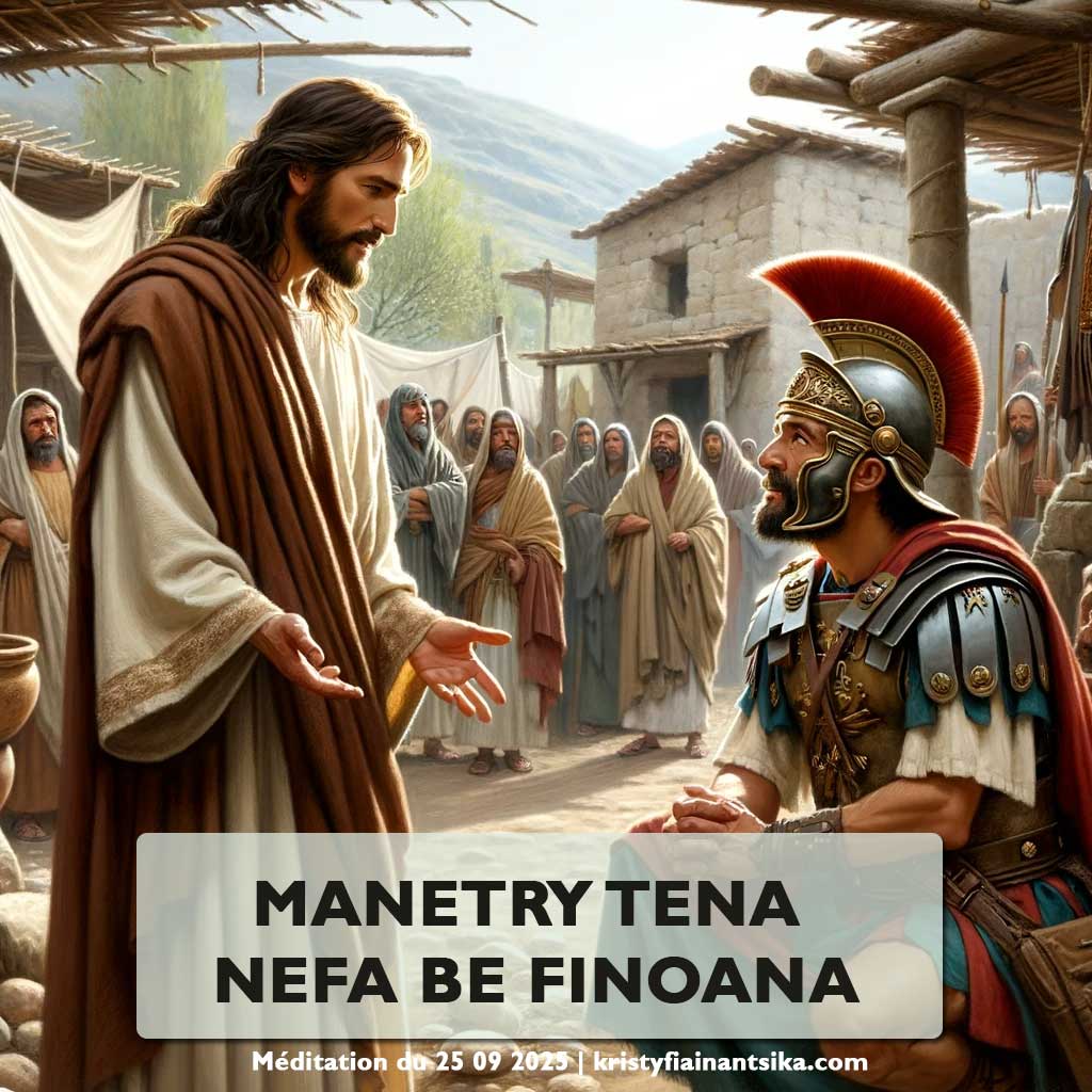 Manetry tena nefa be finoana