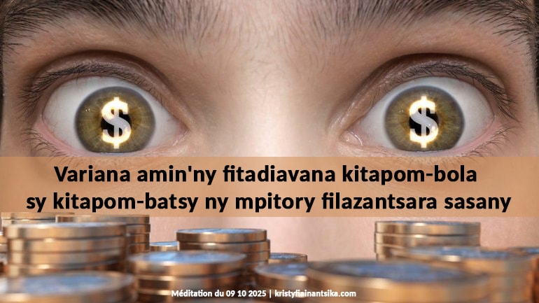 Variana amin'ny fitadiavana kitapom-bola sy kitapom-batsy ny mpitory filazantsara sasany