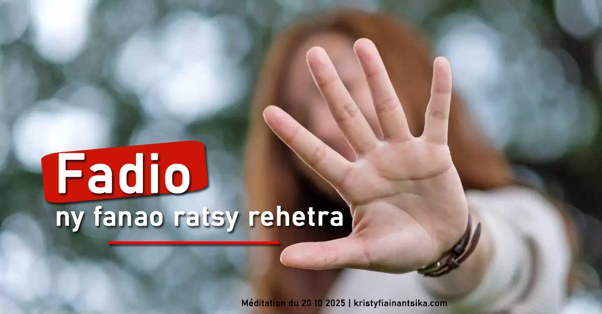 Fadio ny fanao ratsy rehetra