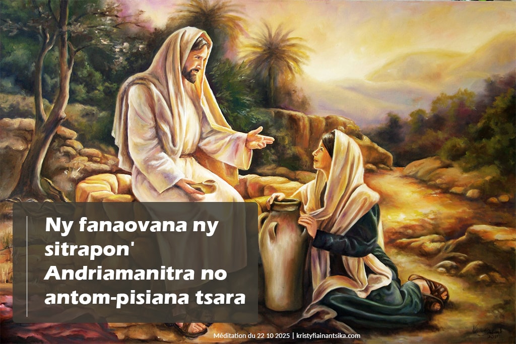 Ny fanaovana ny sitrapon' Andriamanitra no antom-pisiana tsara indrindra