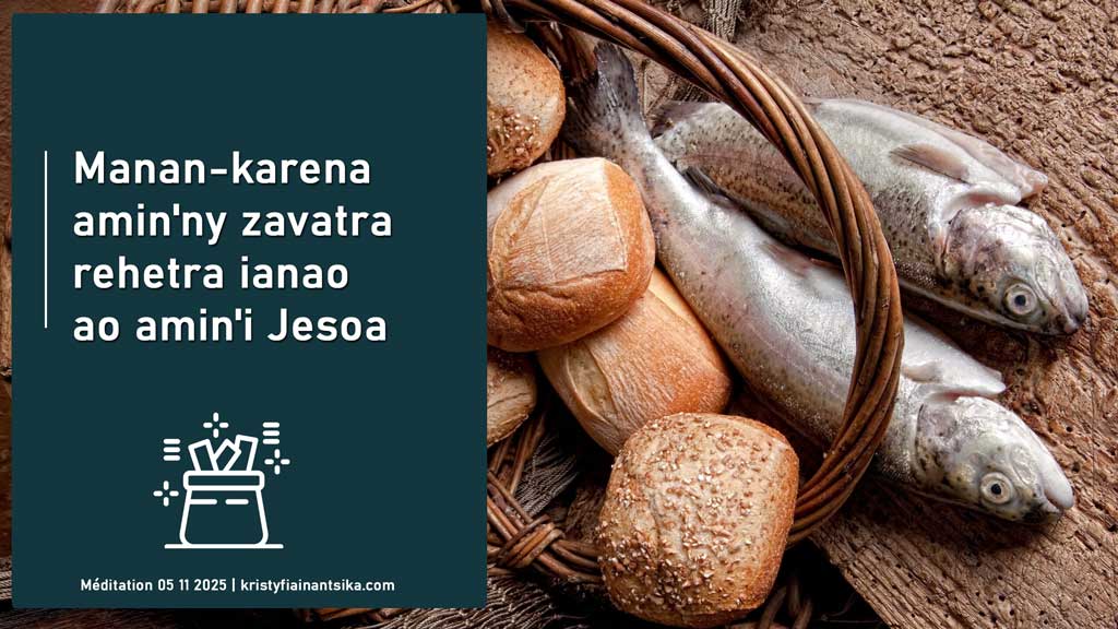 Manan-karena amin'ny zavatra rehetra ianao ao amin'i Jesoa