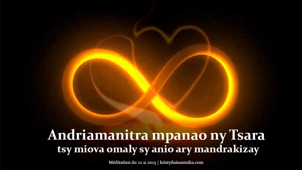 Andriamanitra mpanao ny Tsara, tsy miova omaly sy anio ary mandrakizay