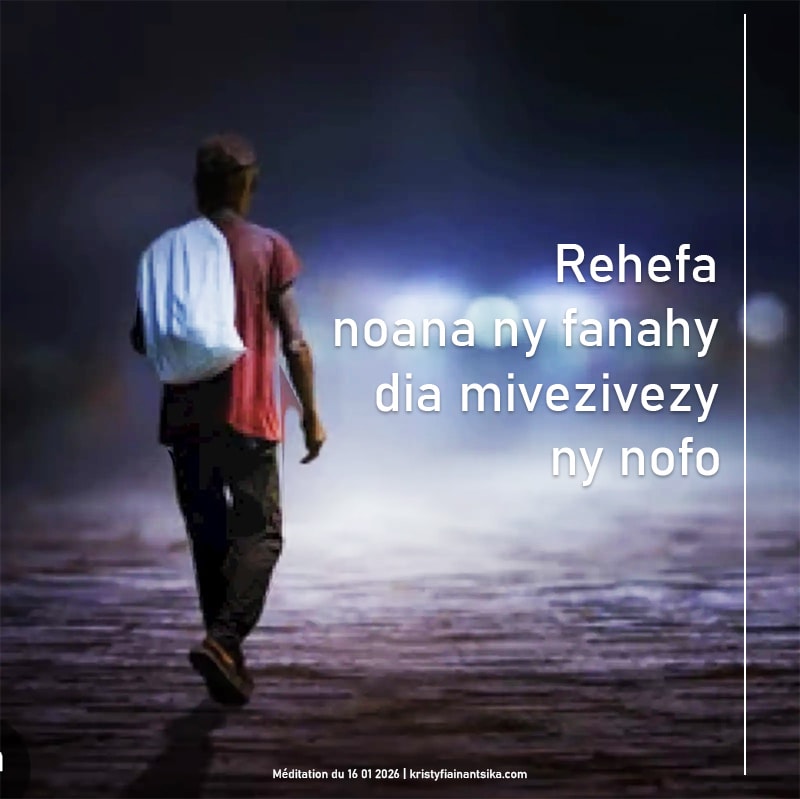 Rehefa noana ny fanahy dia mivezivezy ny nofo
