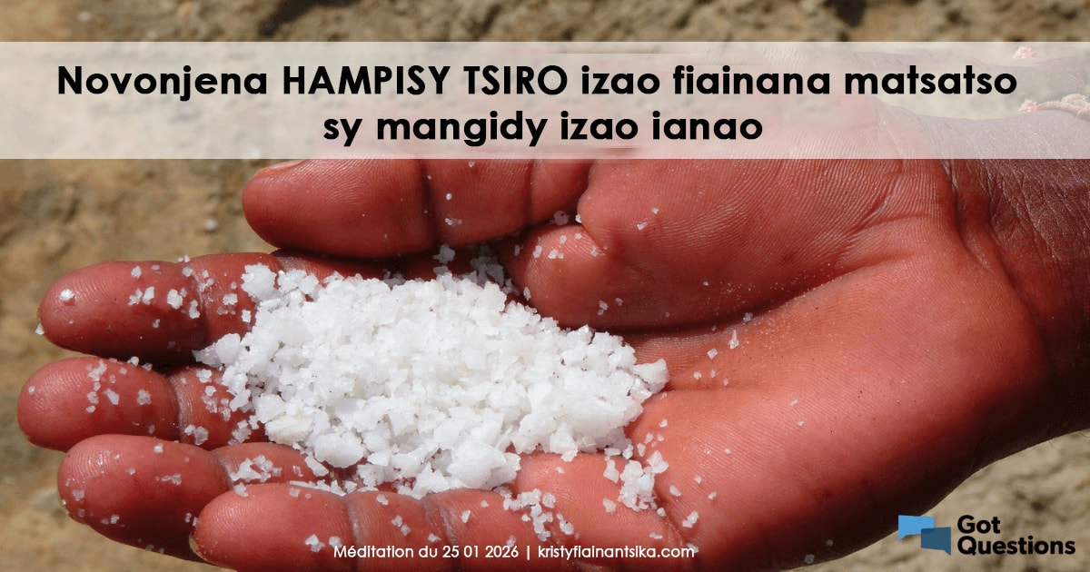 Novonjena hampisy tsiro izao fiainana matsatso sy mangidy izao ianao