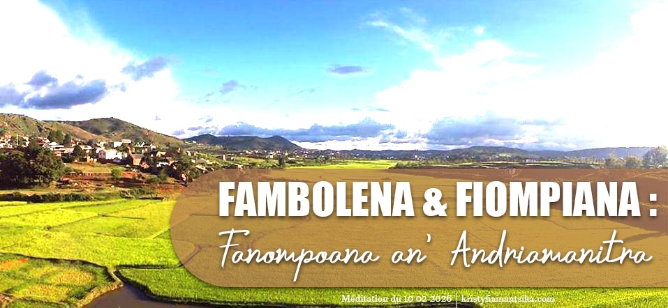 Fambolena sy fiompiana : Fanompoana an' Andriamanitra