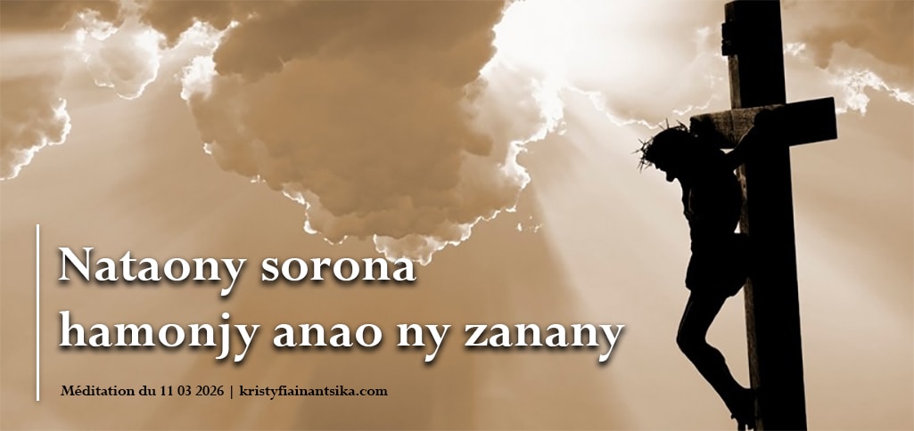 Nataony sorona hamonjy anao ny zanany