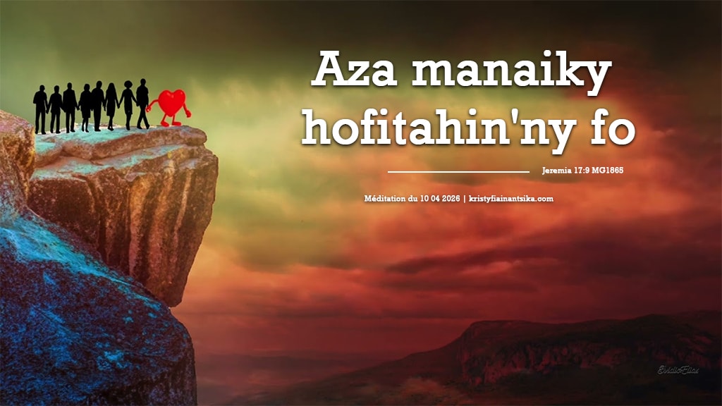 Aza manaiky hofitahin'ny fo