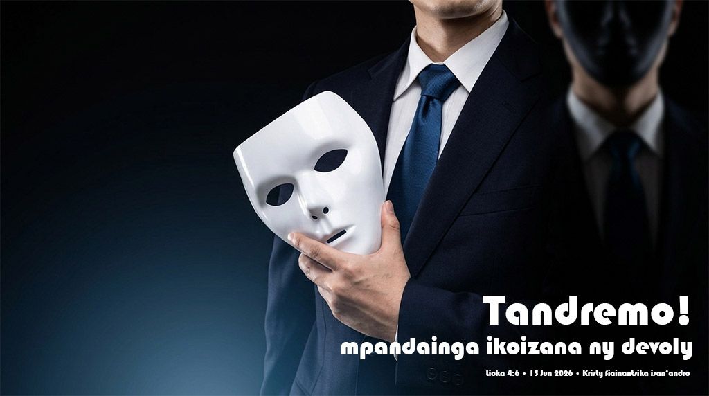 Tandremo, mpandainga ikoizana ny devoly