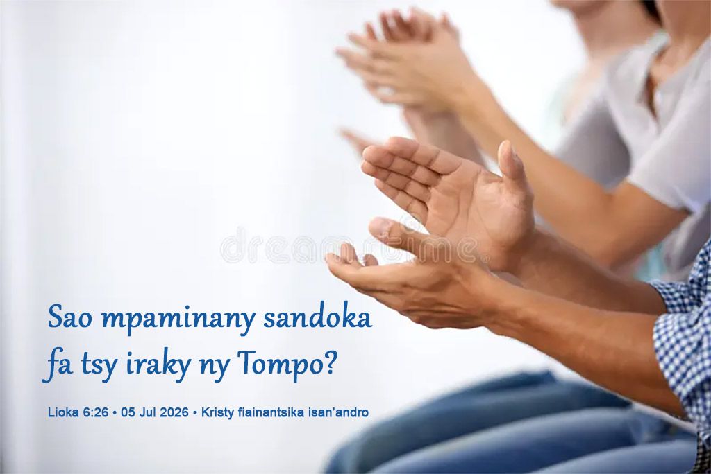Sao mpaminany sandoka fa tsy iraky ny Tompo?